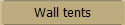 Wall tents